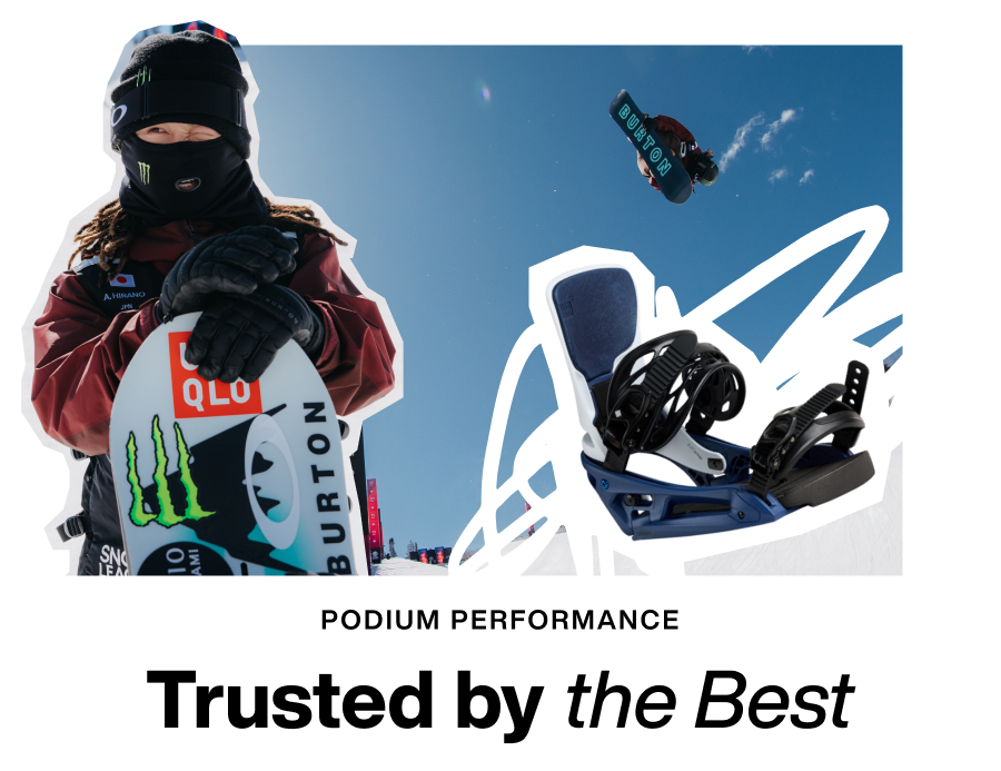 Burton snowboarder in the air, with a cut-out shot of the rider on the bottom left and a cut-out shot of a Burton Strap Binding on the bottom right with the text 'Podium Performance. Trusted by the Best.'