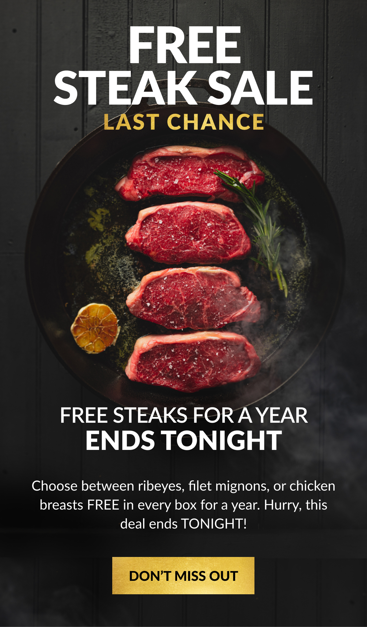 Free Steak Sale: Last Chance