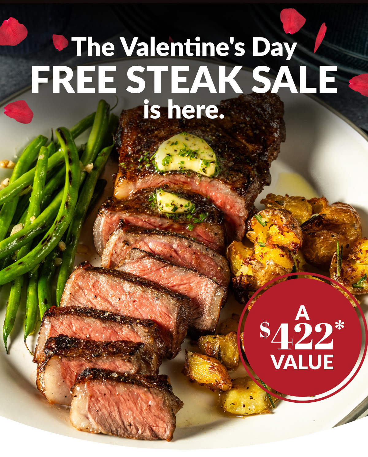 The Valentine's Day FREE Steak Sale is here.