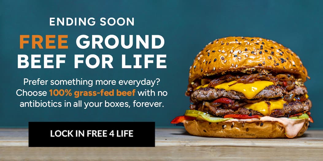 ENDING SOON | FREE GROUND BEEF FOR LIFE | LOCK IN FREE 4 LIFE