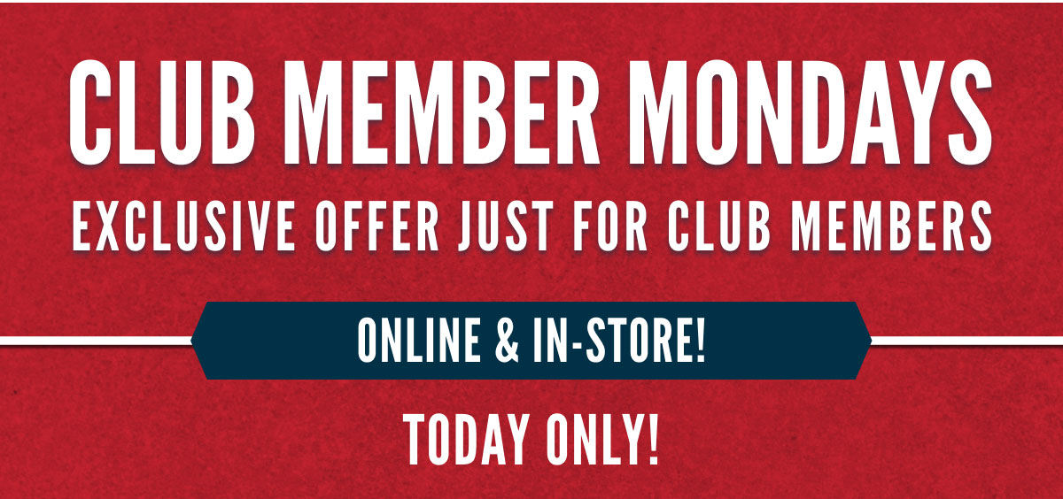 CLUB Member Monday