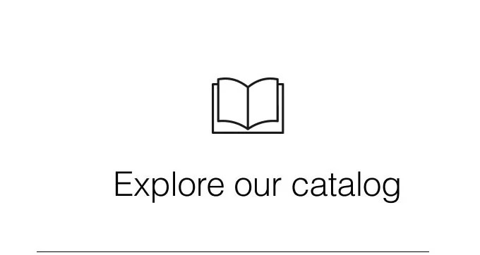 Explore our catalog