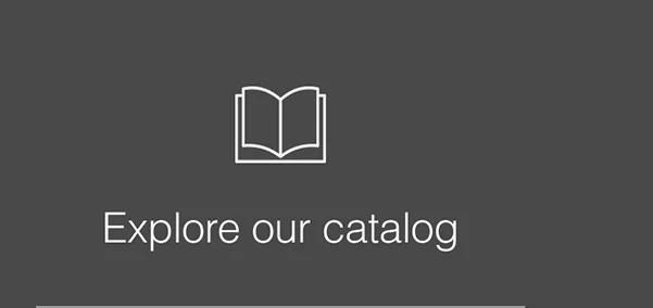Explore our catalog
