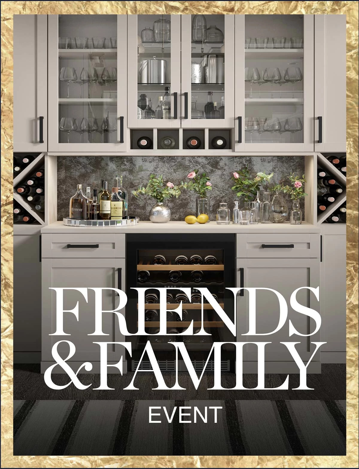 Friends & Family Event