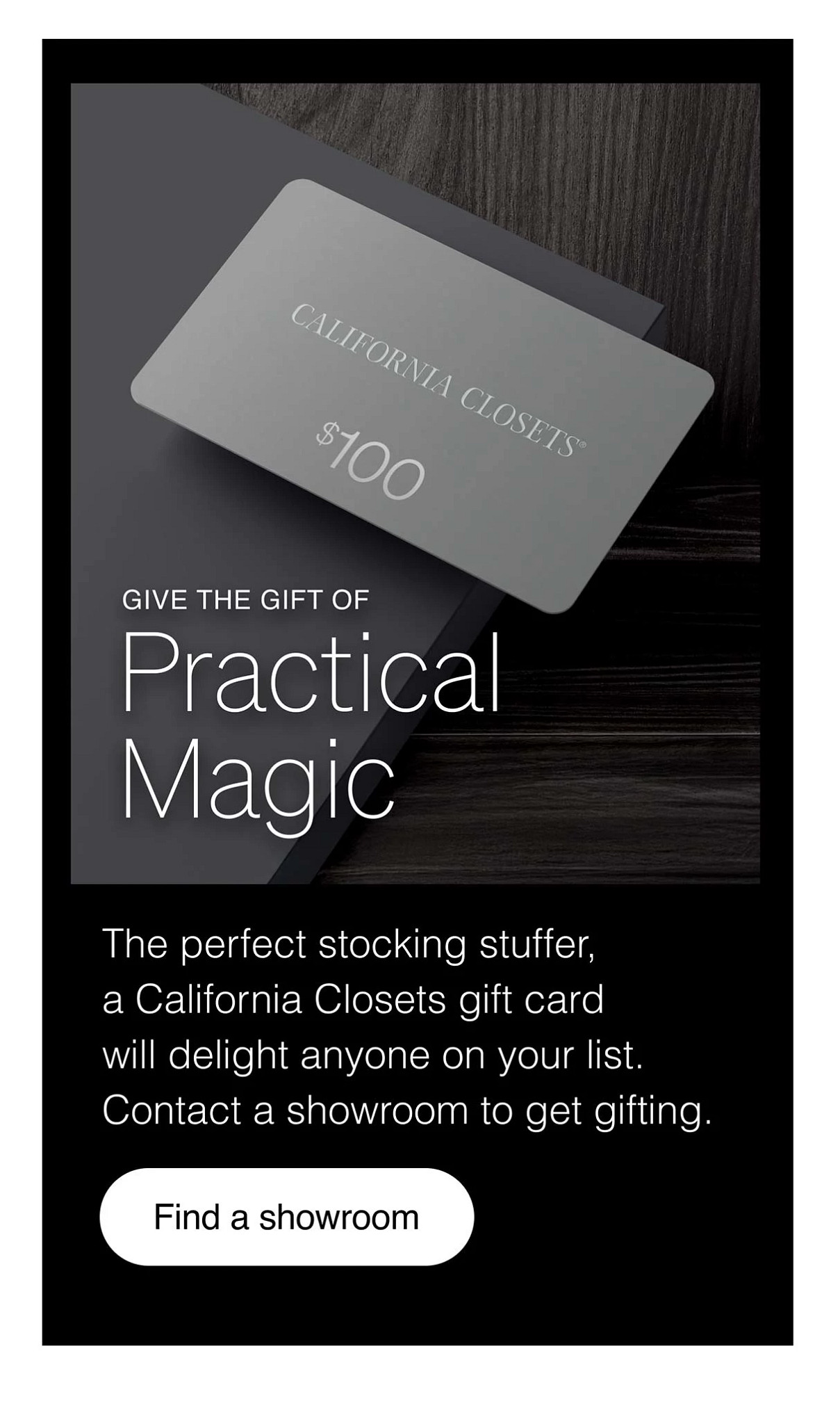 Give the gift of Practical Magic. Find a showroom