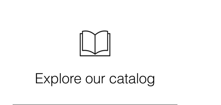 Explore our catalog