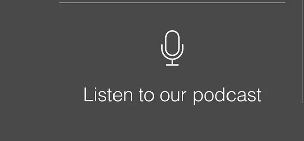 Listen to our podcast
