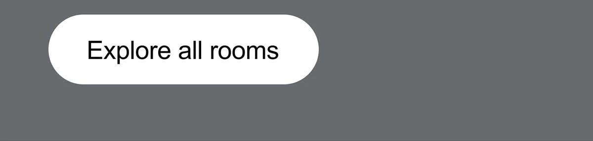 Explore all rooms