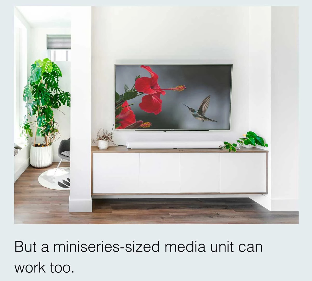 But a miniseries-sized media unit can work too.