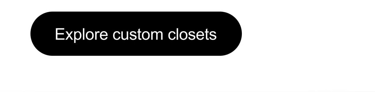 Explore custom closets