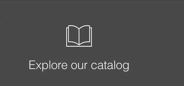 Explore our catalog