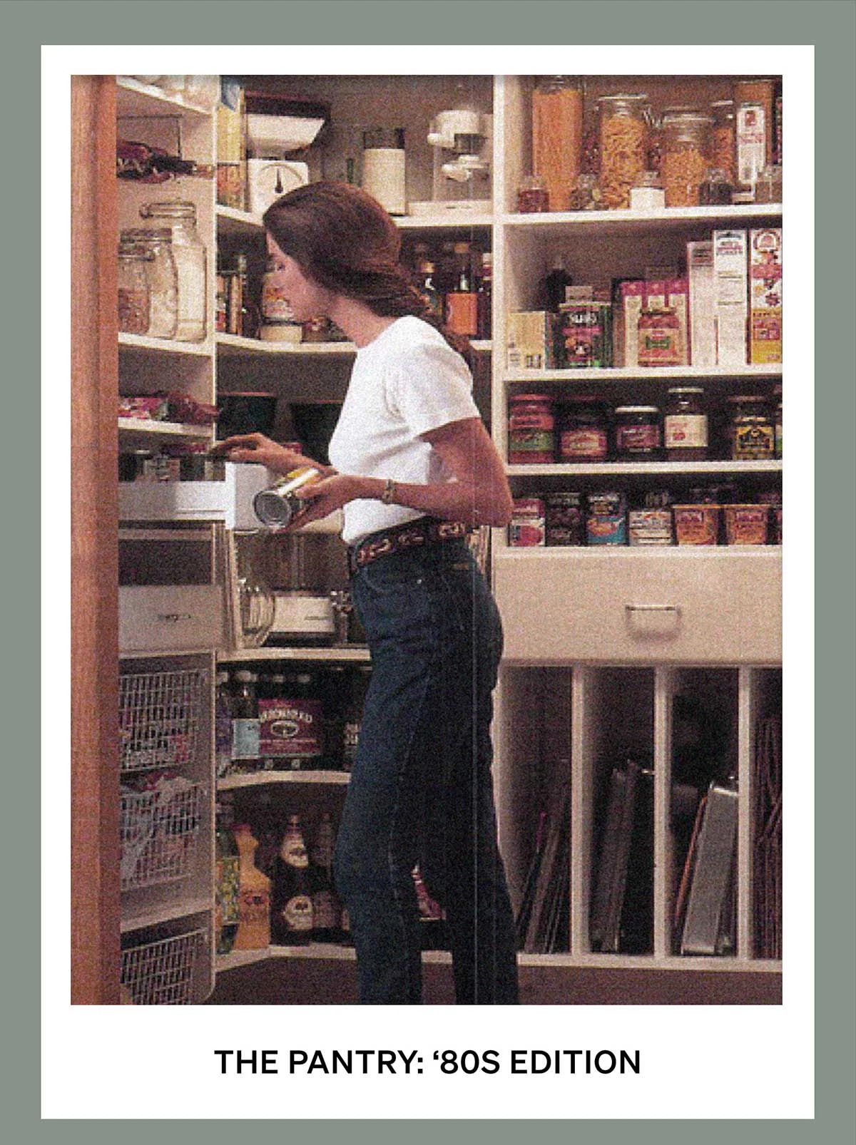 The pantry: ‘80s edition
