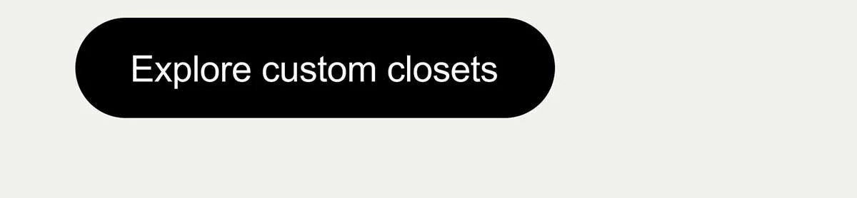 Explore custom closets
