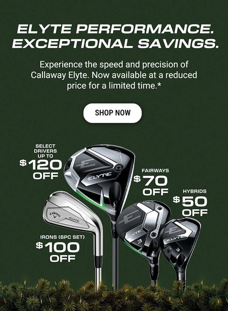 Elyte Performance. Exceptional Savings. Shop Now.