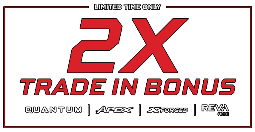 2x Trade-In Bonus | Limited Time Only