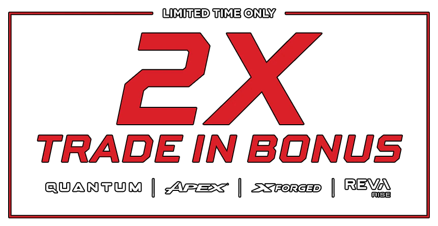 2x Trade In Bonus
