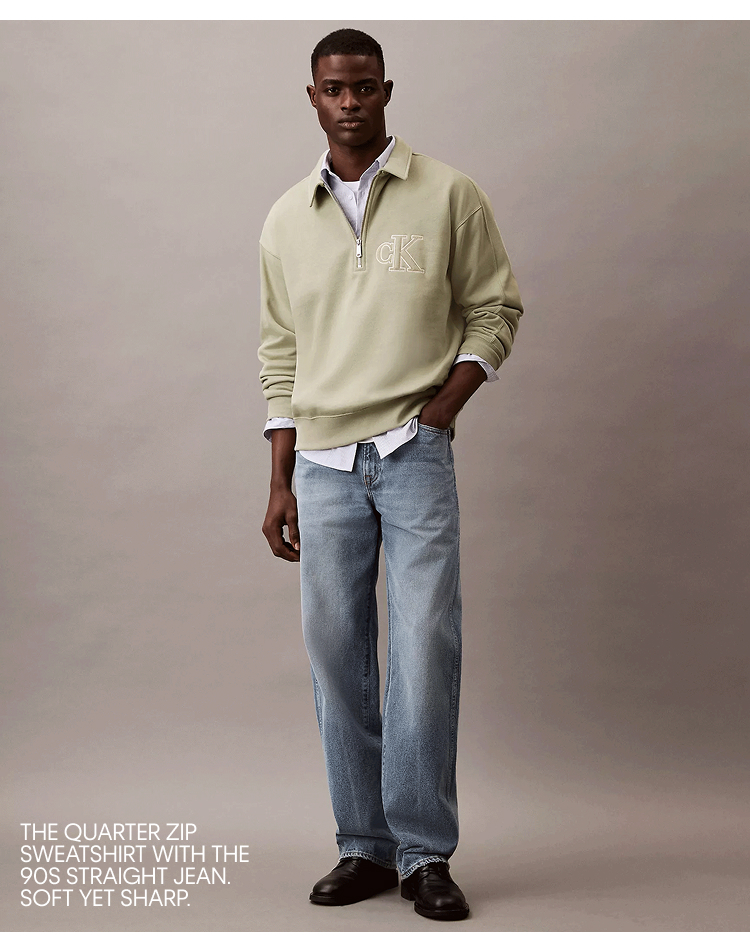 THE QUARTER ZIP SWEATSHIRT WITH THE 90S STRAIGHT JEAN. SOFT YET SHARP