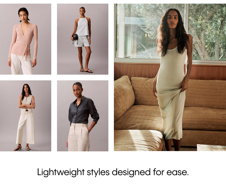 Lightweight styles designed for ease.