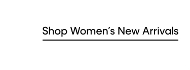 Shop Women's New Arrivals