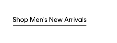 Shop Men's New Arrivals