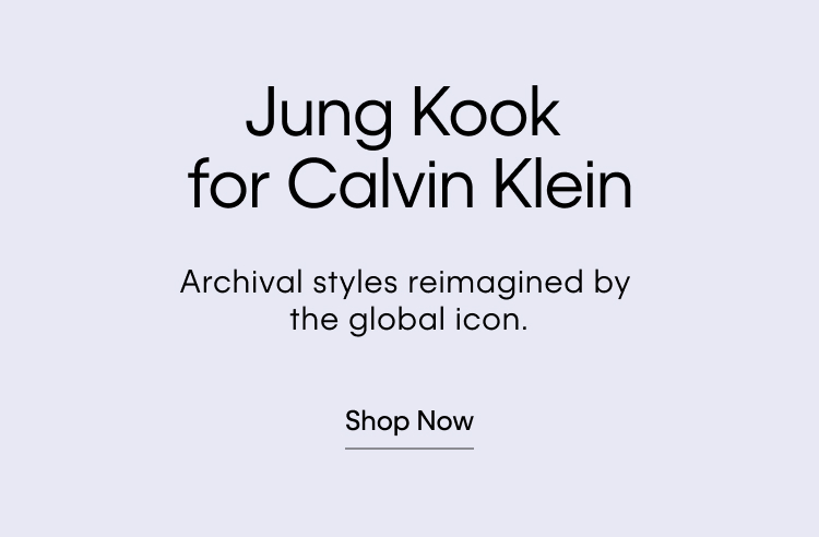 Jung Kook for Calvin Klein. Archival styles reimagined by the global icon. Shop Now.