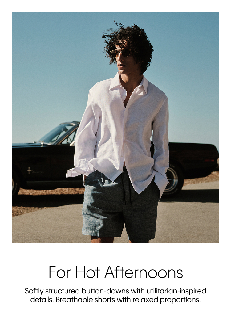 For Hot Afternoons