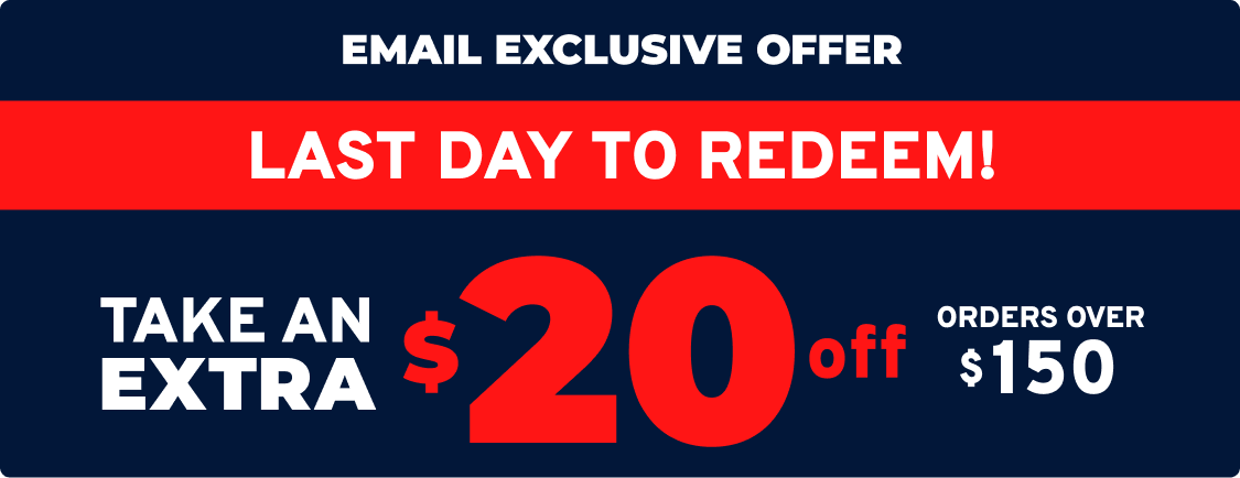Email Exclusive Offer I Take an Extra $20 off Orders Over $150