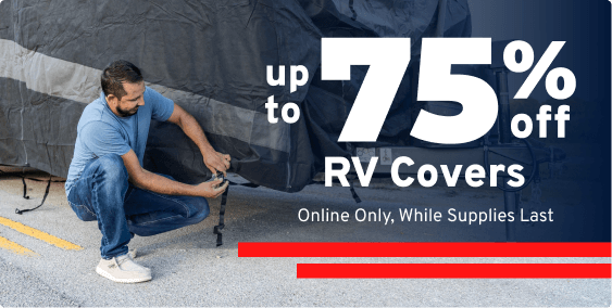 up to 75% off RV Covers I Online Only, While Supplies Last