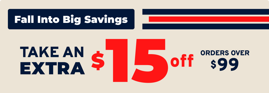 Take an Extra $15 off Orders Over $99