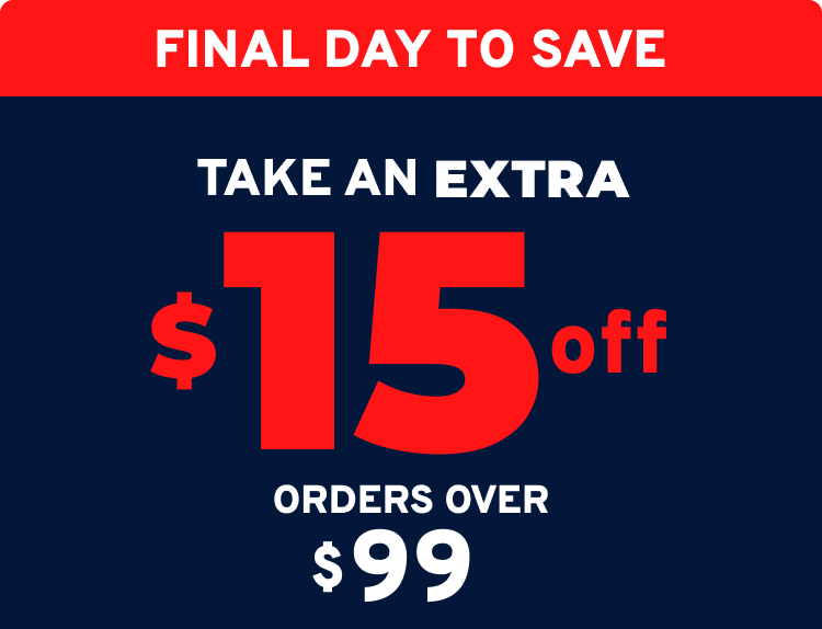 Take an Extra $15 off Orders Over $99