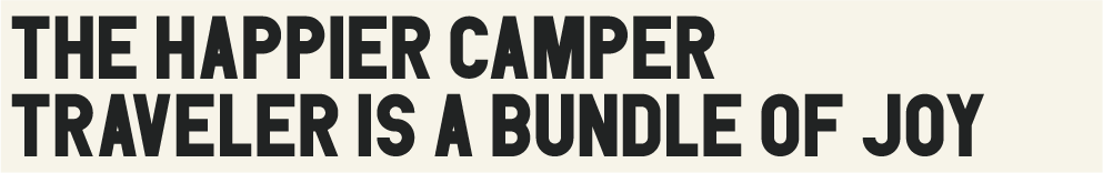 The Happier Camper Traveler is a Bundle of Joy