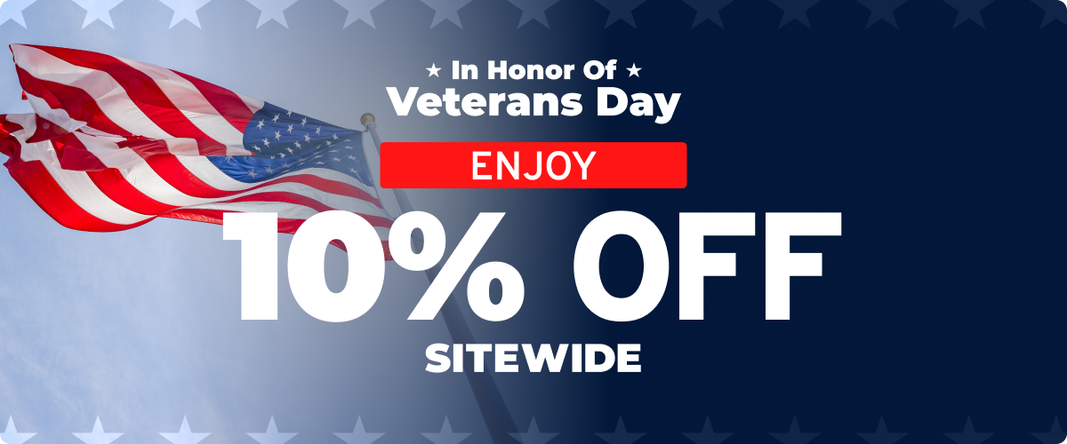 In honor of Veterans Day, enjoy 10% Off Sitewide I Use Code: HONOR10 at checkout