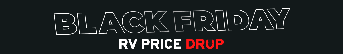 Black Friday RV Price Drop