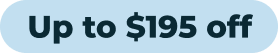 Up to $195 off