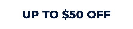 Up to $50 off