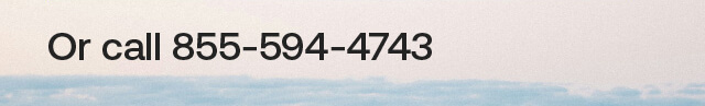 Or call 855-594-4743