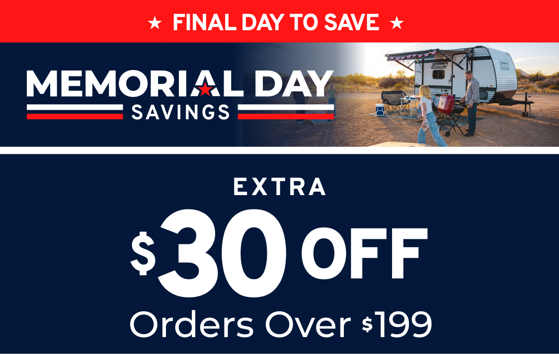 Final Day To Save I Memorial Day Savings I Extra $30 Off Orders Over $199 I Use Code MDW30