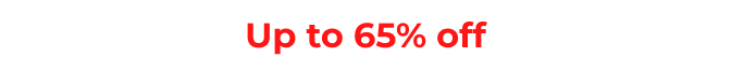 Up to 65% off