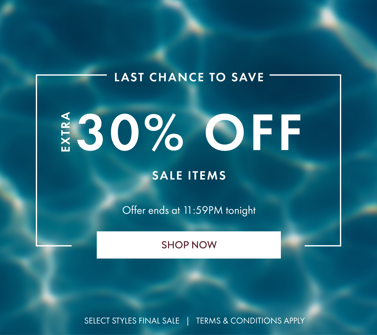 FURTHER REDUCTIONS EXTRA 30% off sale items The sale you’ve been waiting for. Get them while you still can. SHOP NOW