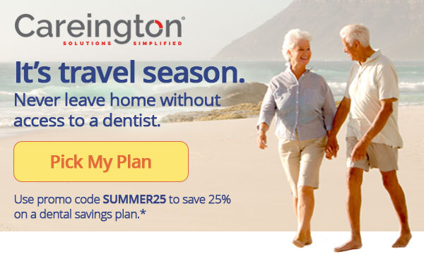 Careington International Corporation - It's travel season. Never leave home without access to a dentist. - Pick My Plan - Use promo code SUMMER25 to save 25% on a dental savings plan.*