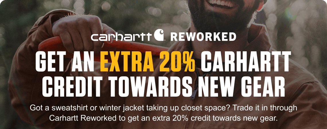GET AN EXTRA 20% CARHARTT CREDIT TOWARDS NEW GEAR