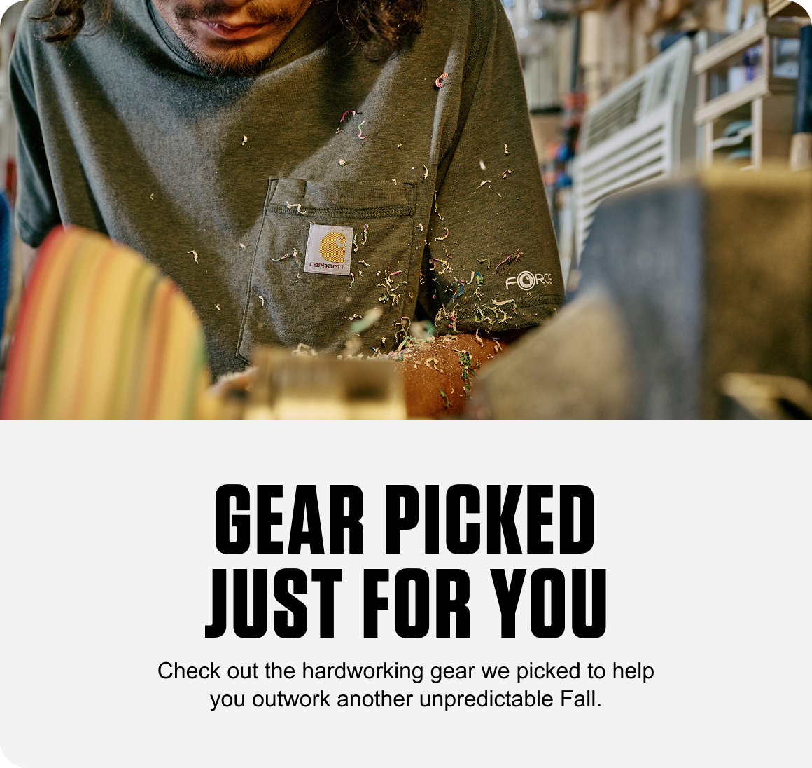 GEAR PICKED JUST FOR YOU