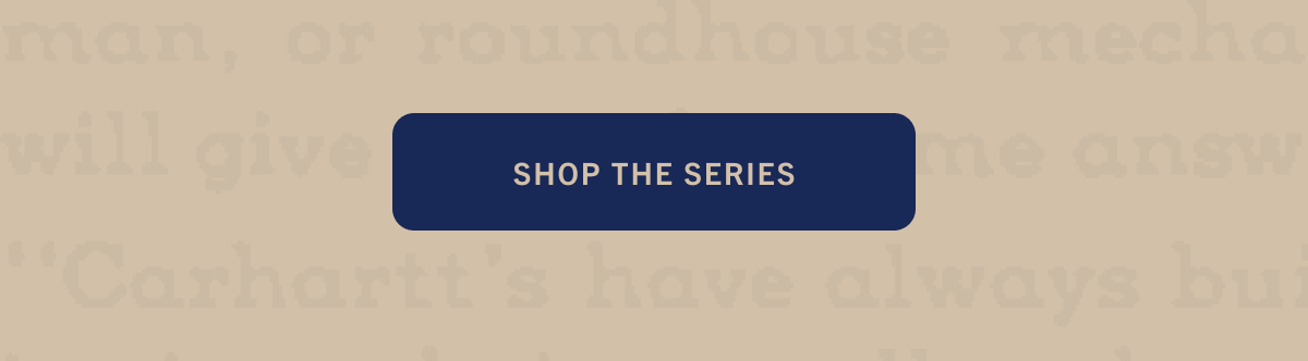 SHOP THE SERIES