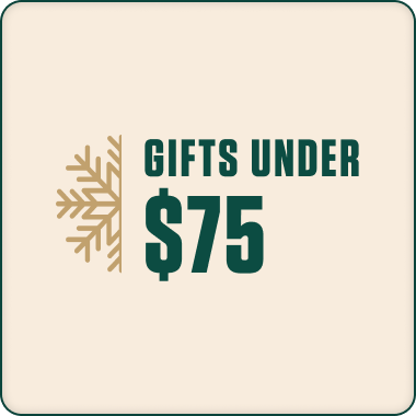 GIFTS UNDER $75