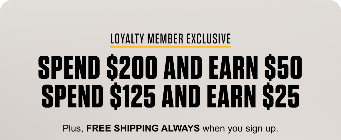 Spend $200 and earn $50. Spend $150 and earn $25.