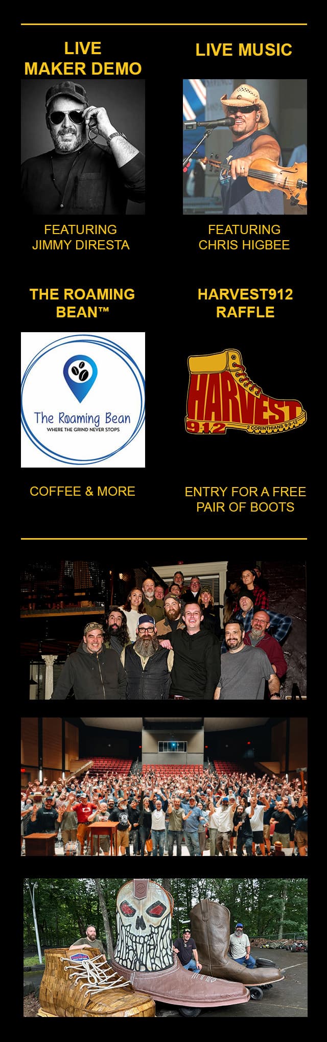 Live maker demo featuring Jimmy Diresta, Live music featuring Chris Higbee, Coffee & more the roaming bean where the grind never stops logo, Harvest912 raffle entry fo a free pair of boots. Photos of previous maker meet ups.