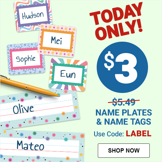 Today only! $3 Name Plates and Name Tags | Use Code LABEL | Shop now.