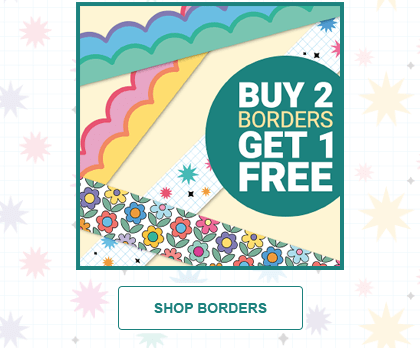 Buy 2 borders, get 1 free. Shop borders.