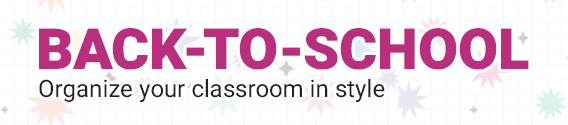 Back-to-school. Organize your classroom in style.