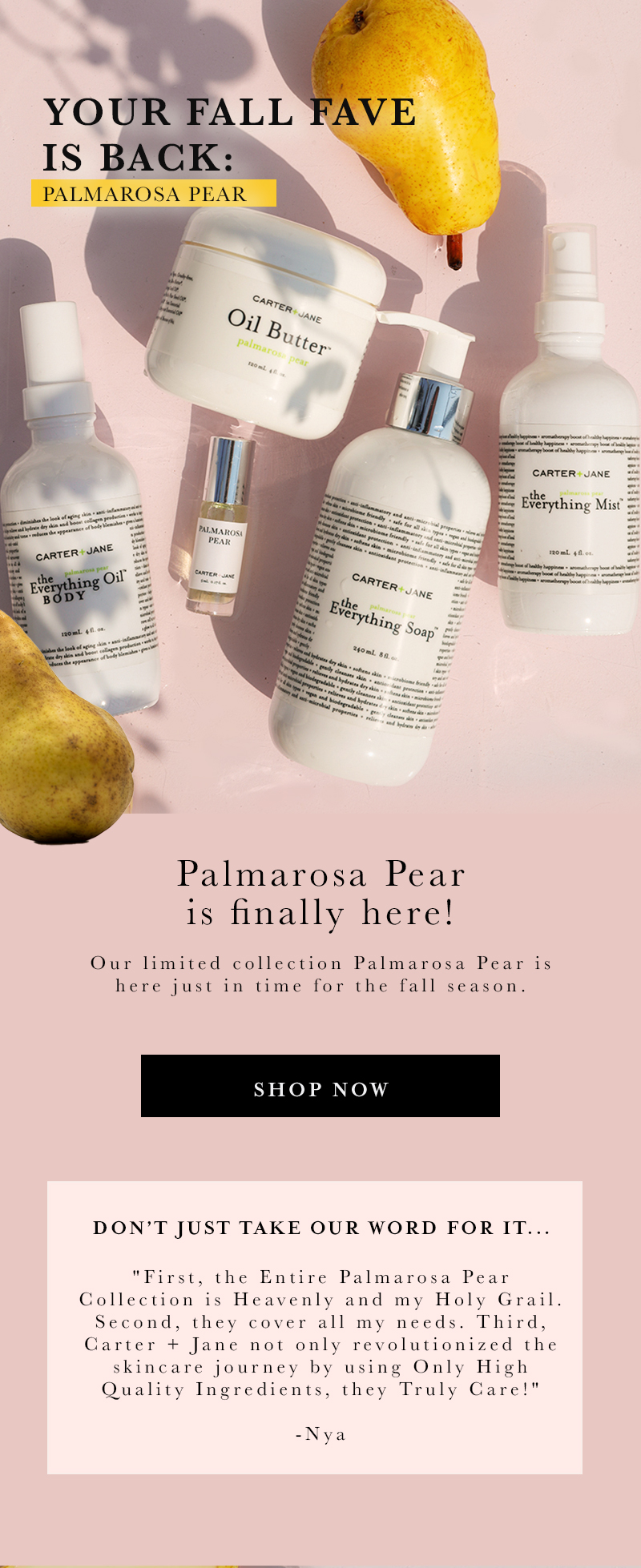Palmarosa Pear: Limited Season Collection